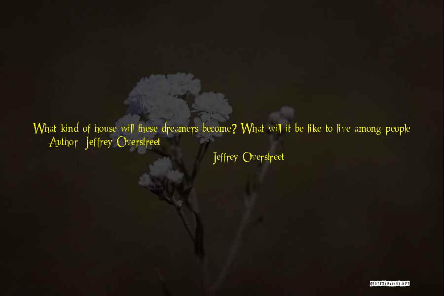 Jeffrey Overstreet Quotes 725946