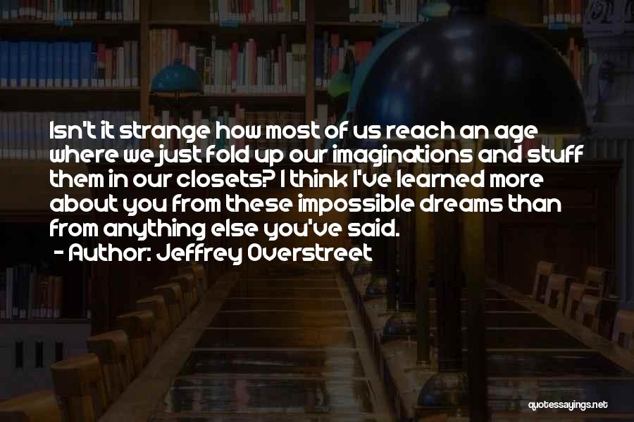 Jeffrey Overstreet Quotes 858001