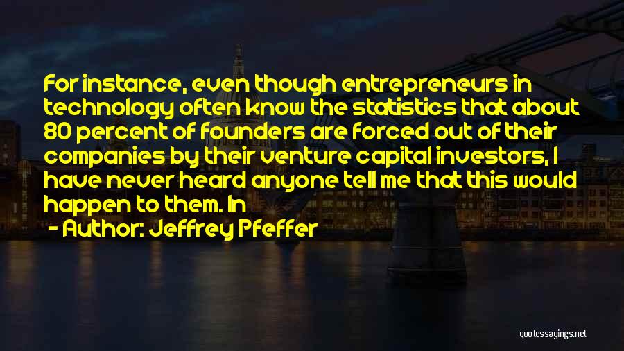 Jeffrey Pfeffer Quotes 285873