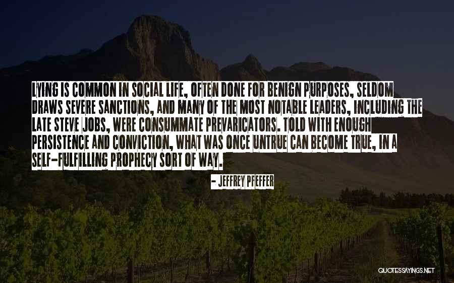 Jeffrey Pfeffer Quotes 889732