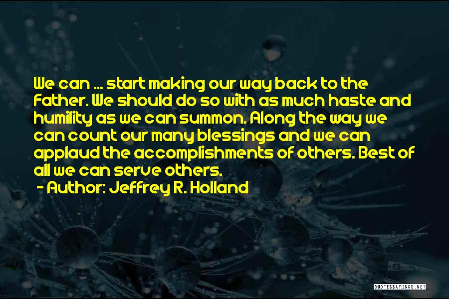 Jeffrey R. Holland Quotes 484443