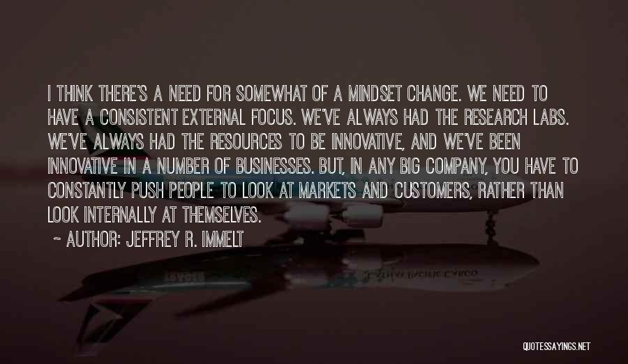 Jeffrey R. Immelt Quotes 1424043