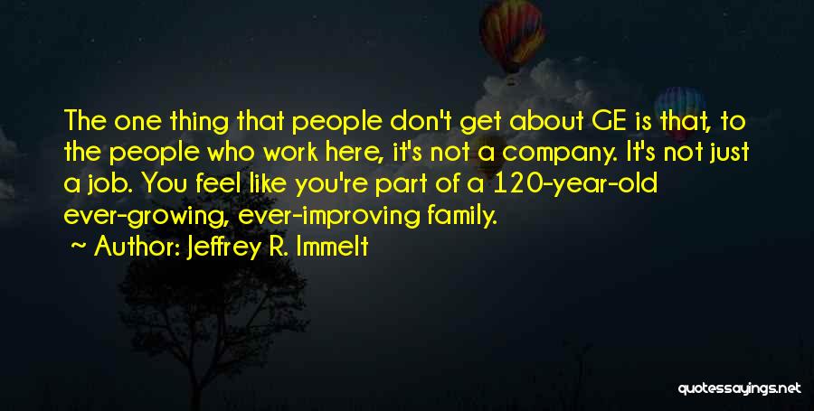 Jeffrey R. Immelt Quotes 1818374