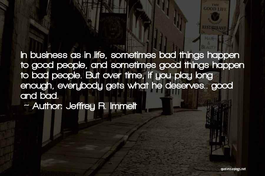 Jeffrey R. Immelt Quotes 2003843