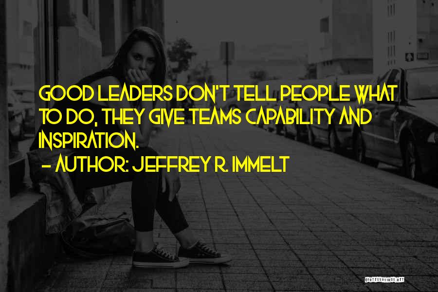 Jeffrey R. Immelt Quotes 869176