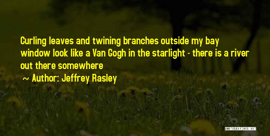 Jeffrey Rasley Quotes 703521