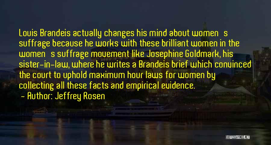 Jeffrey Rosen Quotes 2087547