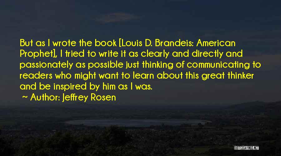 Jeffrey Rosen Quotes 2212763