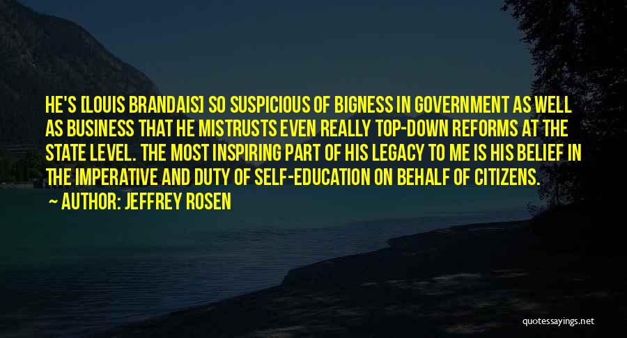 Jeffrey Rosen Quotes 780339