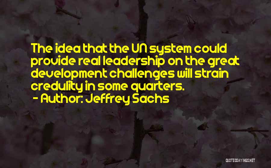 Jeffrey Sachs Quotes 1158060