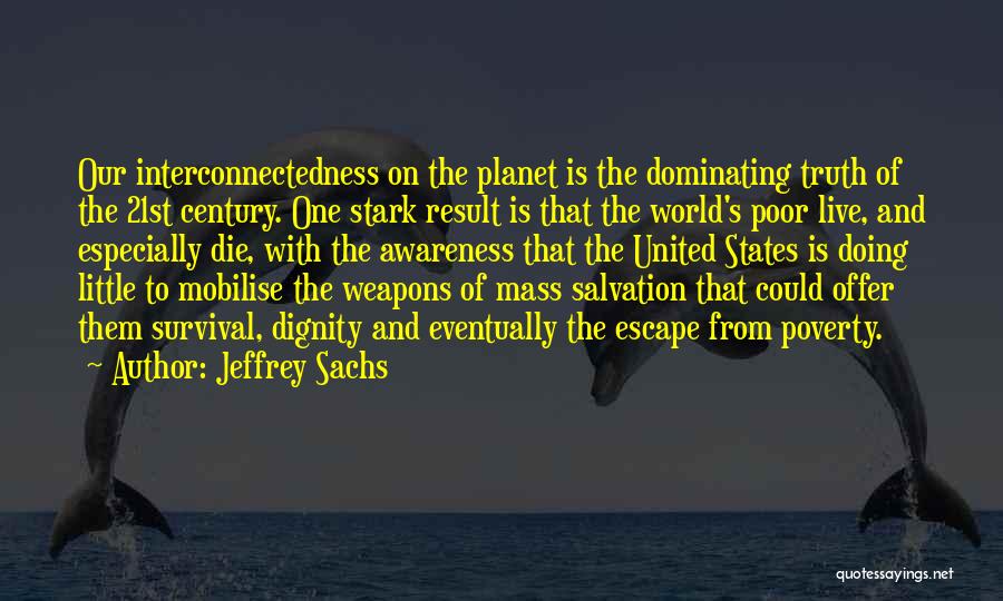 Jeffrey Sachs Quotes 147088