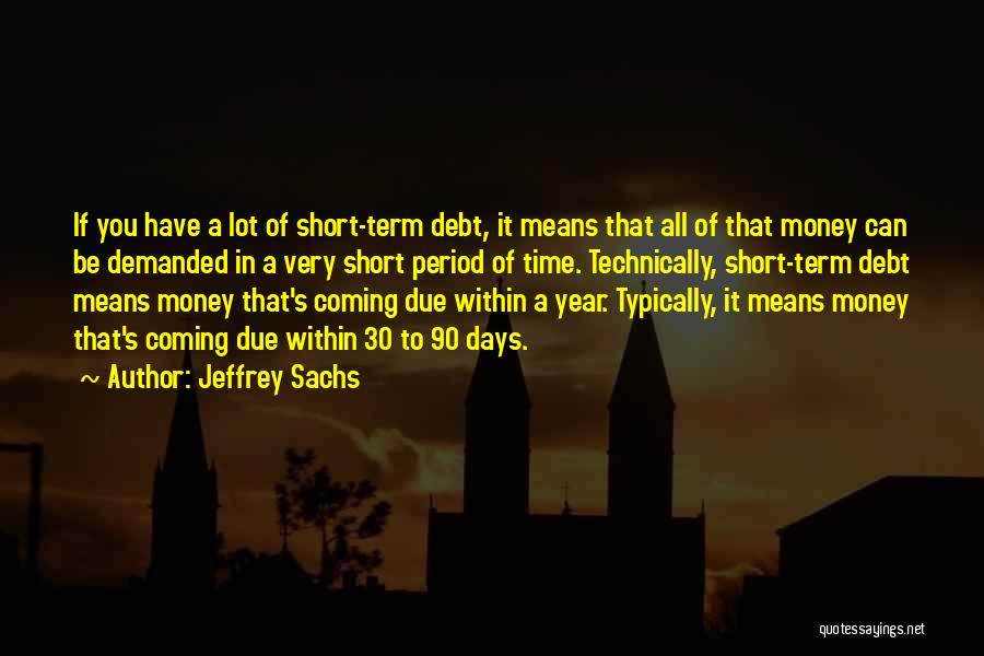 Jeffrey Sachs Quotes 558592