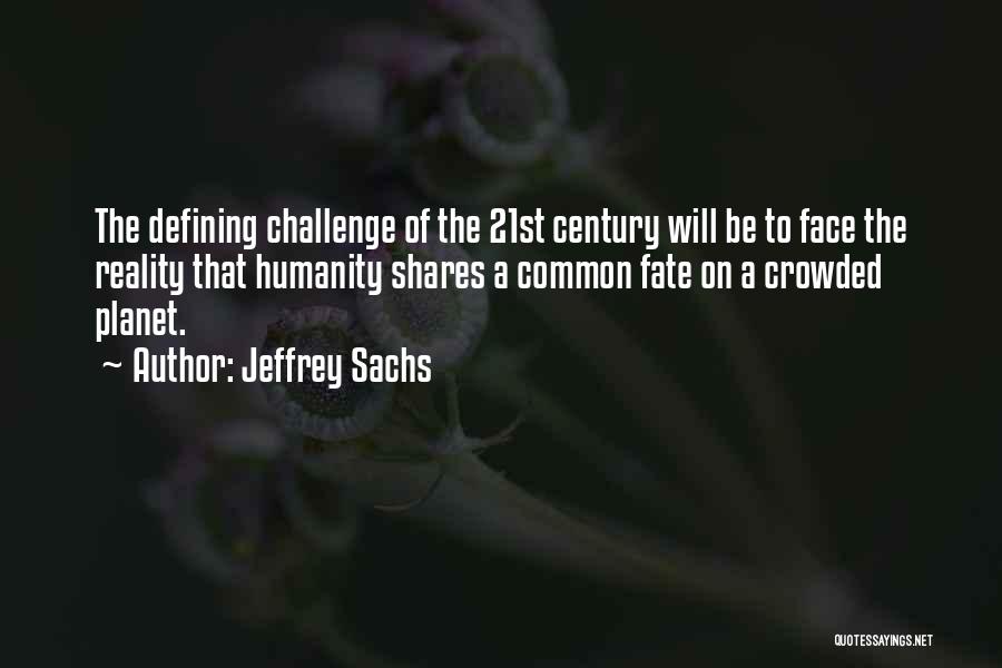 Jeffrey Sachs Quotes 588941