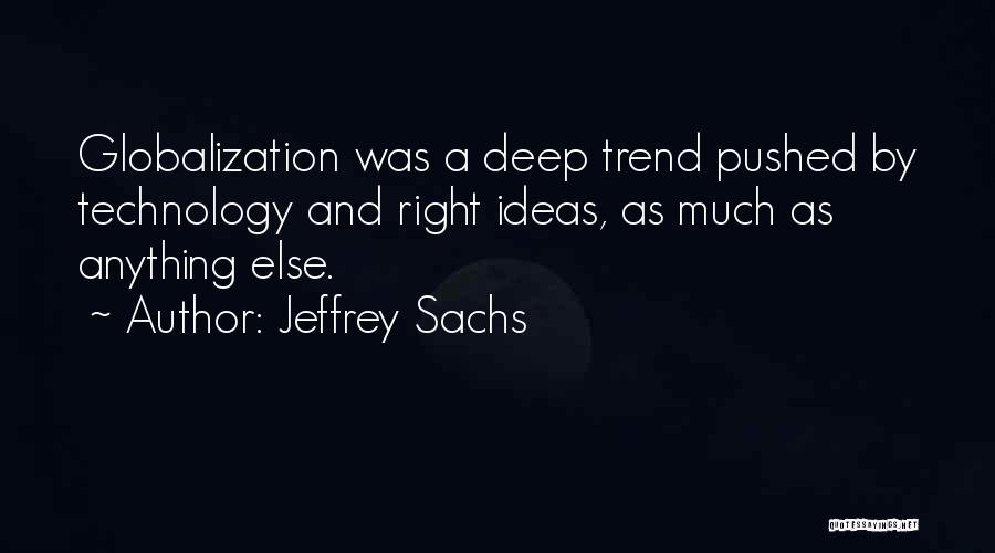 Jeffrey Sachs Quotes 997201