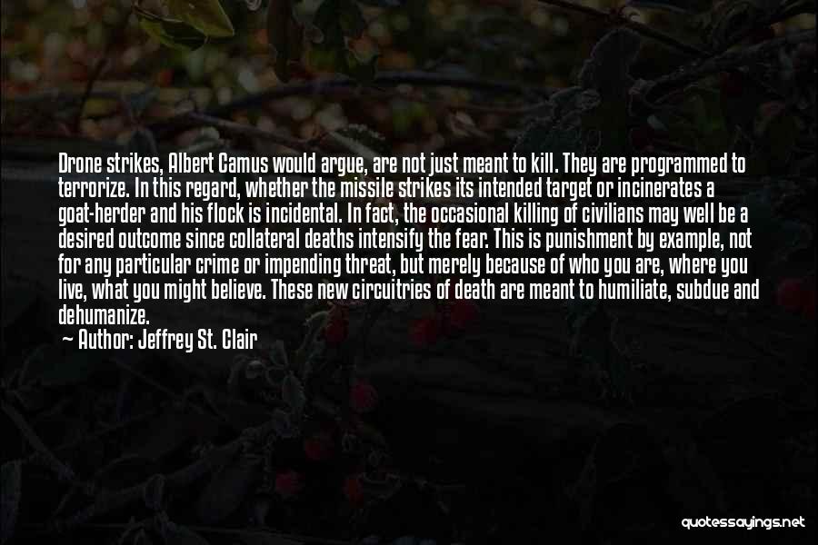 Jeffrey St. Clair Quotes 1528666