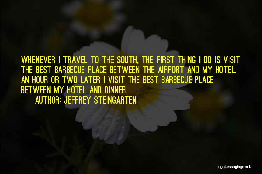 Jeffrey Steingarten Quotes 1151471