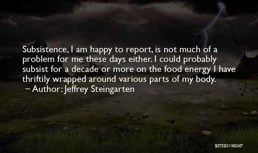 Jeffrey Steingarten Quotes 400966