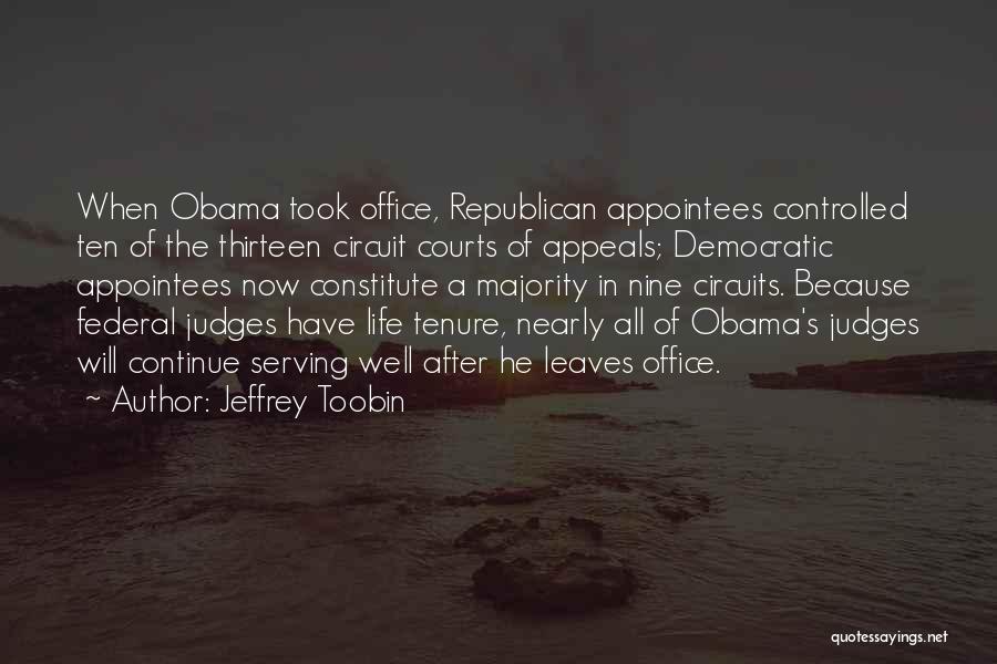 Jeffrey Toobin Quotes 678113