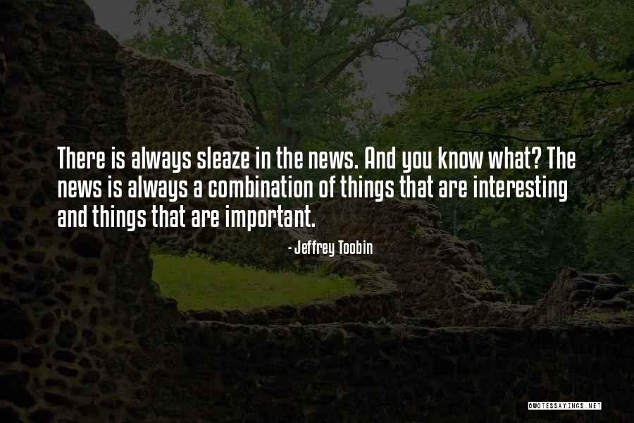 Jeffrey Toobin Quotes 792351