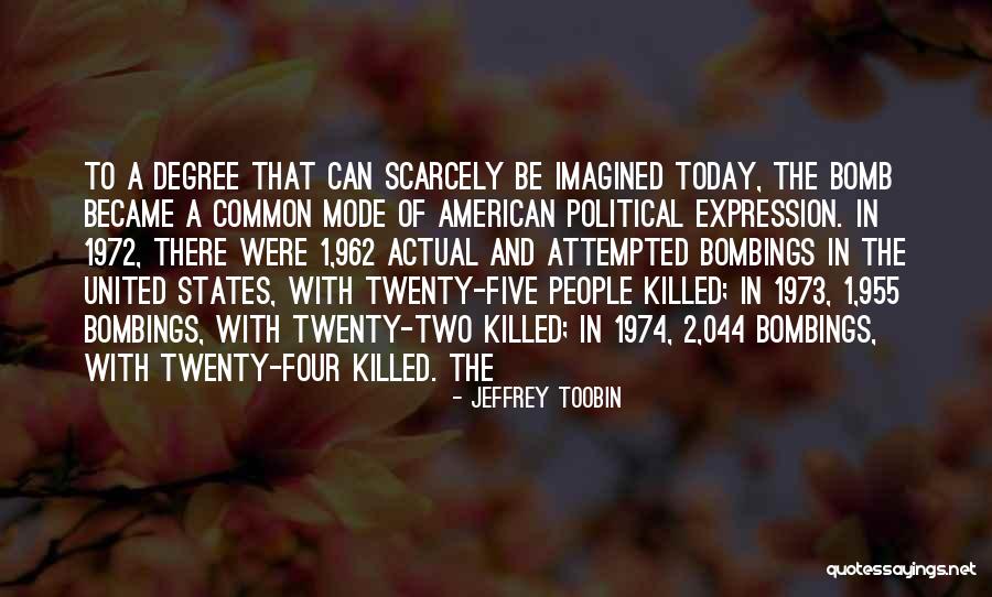 Jeffrey Toobin Quotes 911435 Jeffrey Toobin Quotes 911435