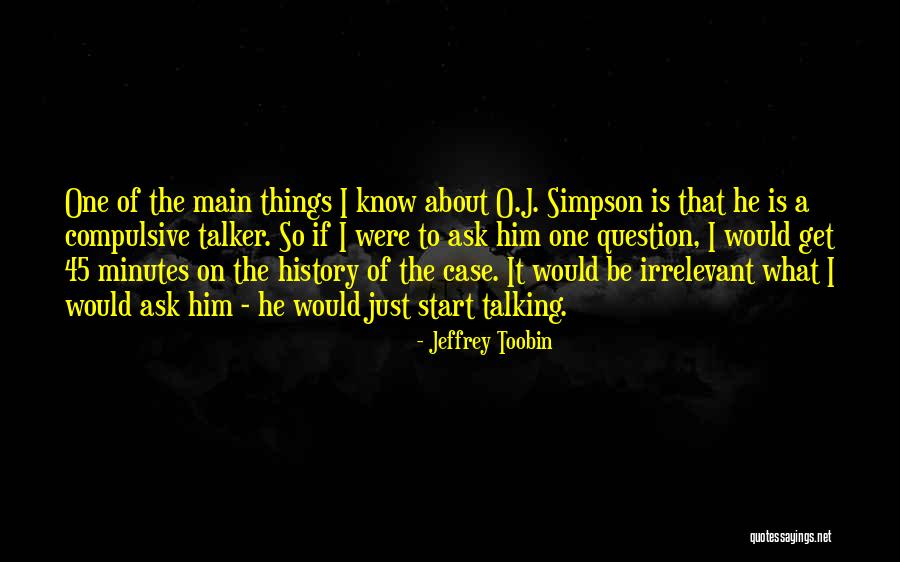 Jeffrey Toobin Quotes 963996