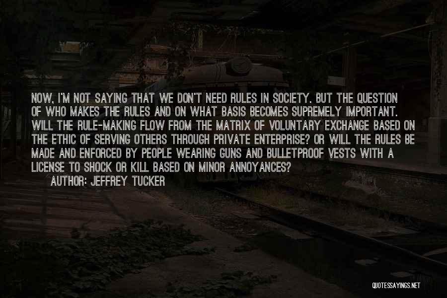 Jeffrey Tucker Quotes 1537143