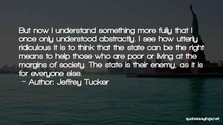 Jeffrey Tucker Quotes 1922741
