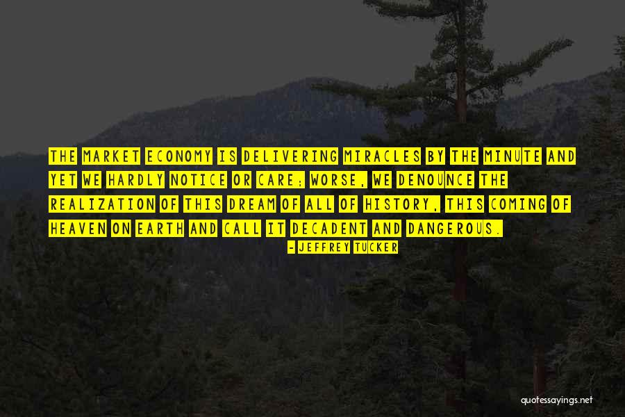 Jeffrey Tucker Quotes 363594 Jeffrey Tucker Quotes 363594