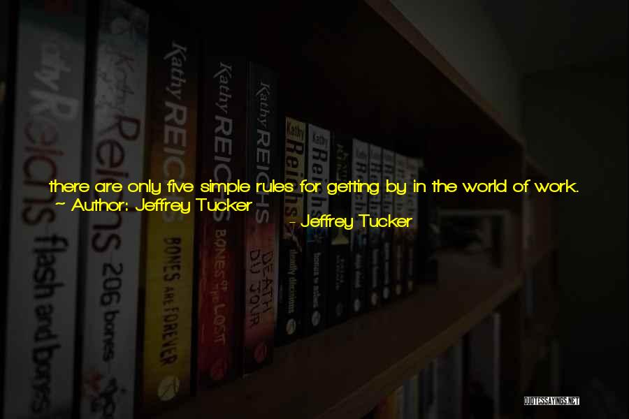 Jeffrey Tucker Quotes 905222