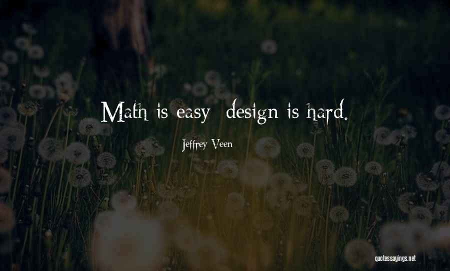 Jeffrey Veen Quotes 543684 Jeffrey Veen Quotes 543684