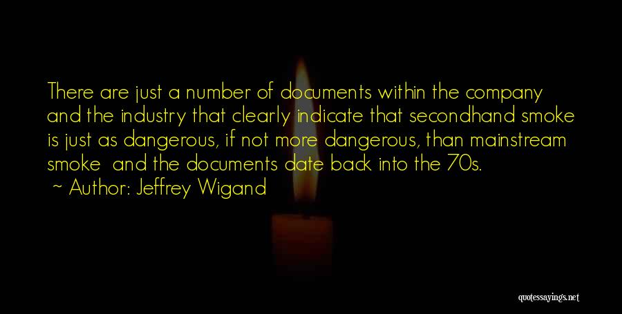 Jeffrey Wigand Quotes 658638