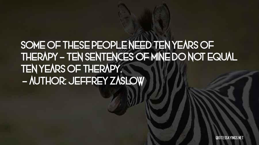 Jeffrey Zaslow Quotes 1044861