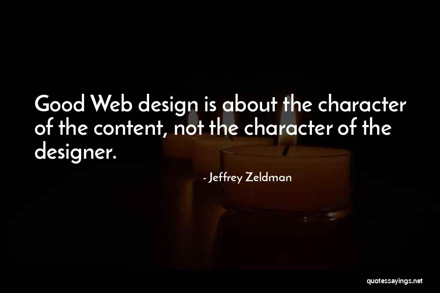 Jeffrey Zeldman Quotes 1597764