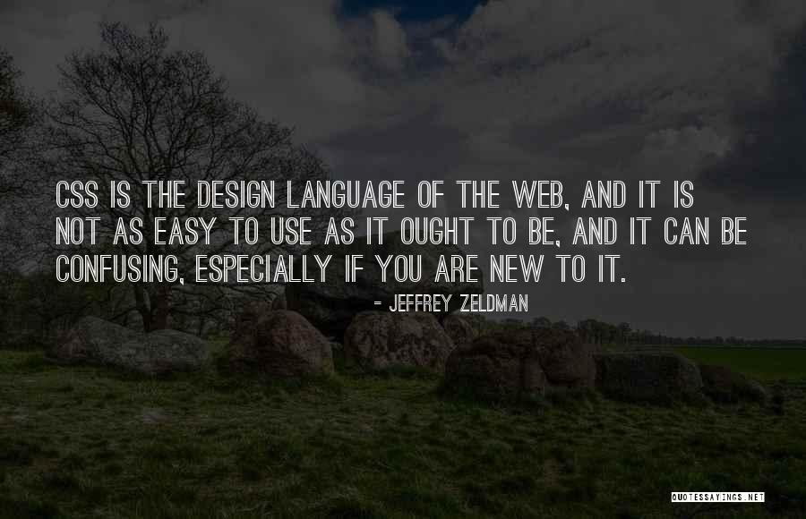 Jeffrey Zeldman Quotes 1712314 Jeffrey Zeldman Quotes 1712314