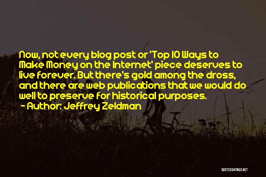 Jeffrey Zeldman Quotes 2027019
