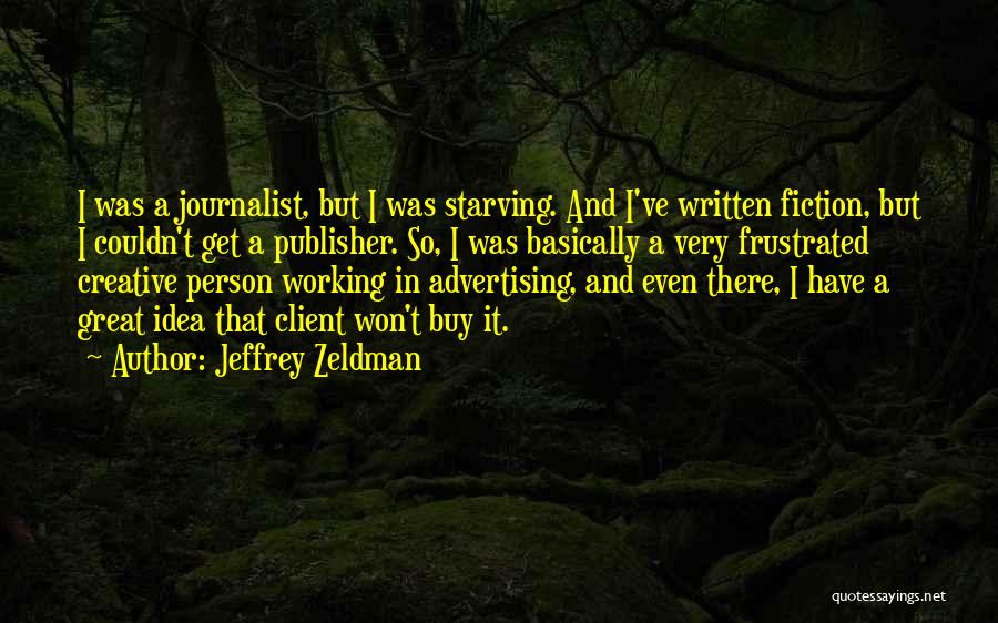 Jeffrey Zeldman Quotes 266271