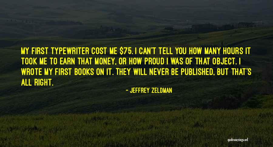 Jeffrey Zeldman Quotes 325689