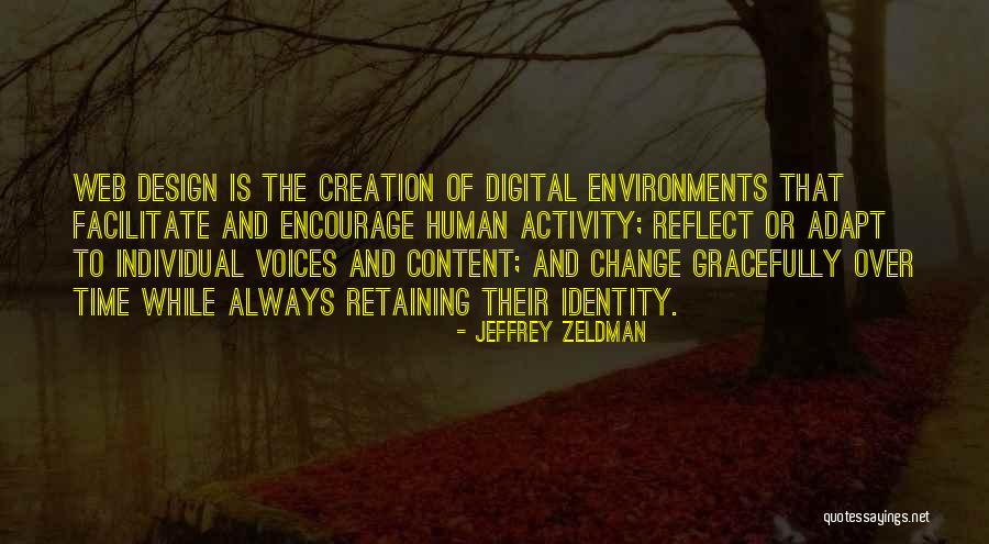 Jeffrey Zeldman Quotes 367503