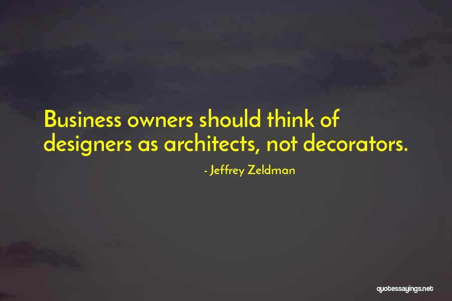Jeffrey Zeldman Quotes 917983 Jeffrey Zeldman Quotes 917983