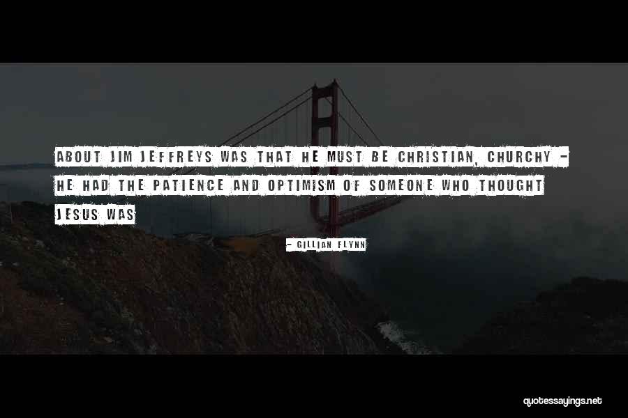 Jeffreys Quotes By Gillian Flynn Jeffreys Quotes By Gillian Flynn