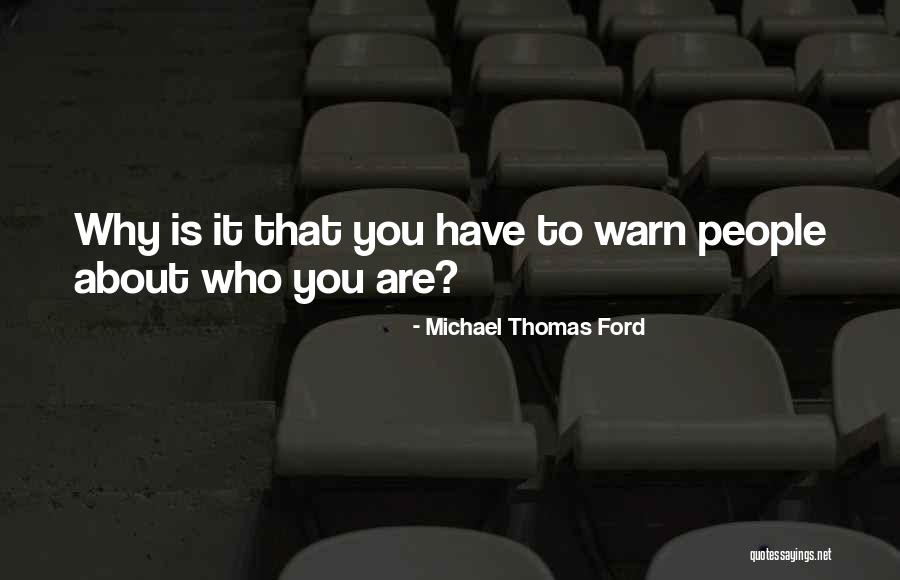 Jefke Stamenei Quotes By Michael Thomas Ford Jefke Stamenei Quotes By Michael Thomas Ford