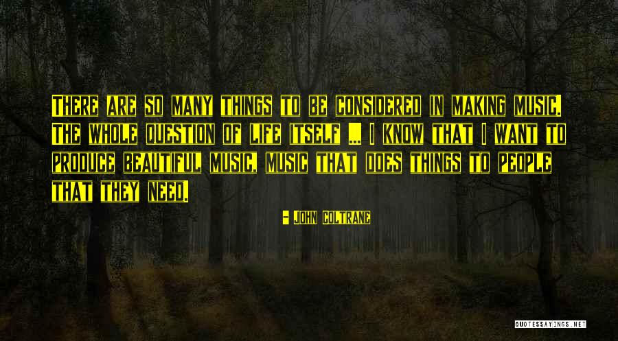 Jeg Elsker Dig Quotes By John Coltrane Jeg Elsker Dig Quotes By John Coltrane
