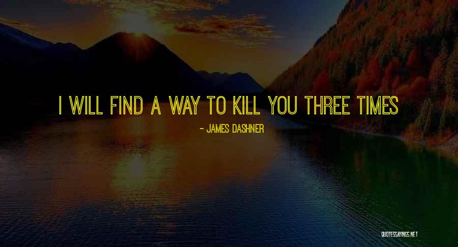 Jegue Quotes By James Dashner Jegue Quotes By James Dashner