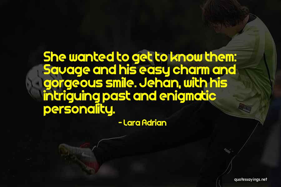 Jehan Quotes By Lara Adrian Jehan Quotes By Lara Adrian