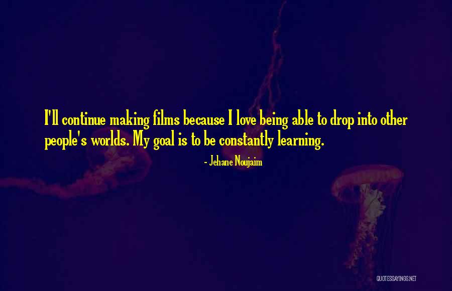 Jehane Noujaim Quotes 510684 Jehane Noujaim Quotes 510684