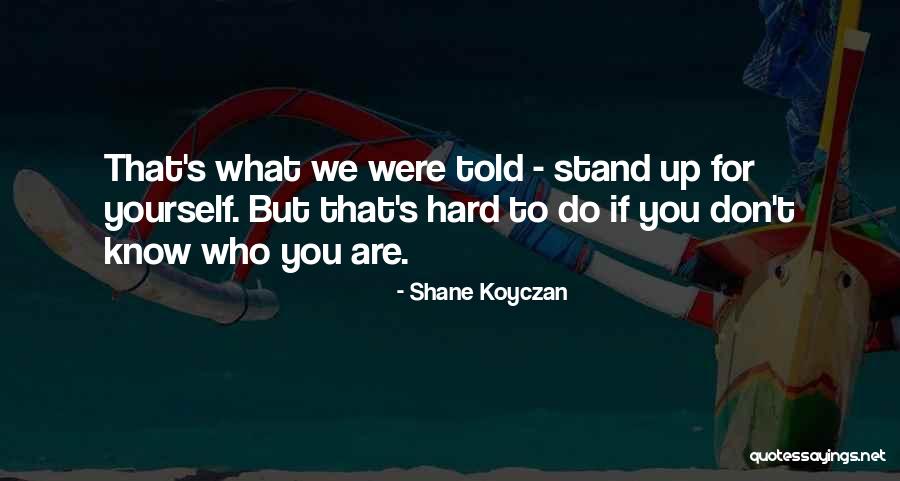 Jehiely N Quotes By Shane Koyczan Jehiely N Quotes By Shane Koyczan