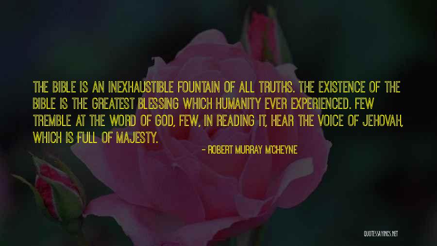 Jehovah Bible Quotes By Robert Murray M'Cheyne Jehovah Bible Quotes By Robert Murray M'Cheyne