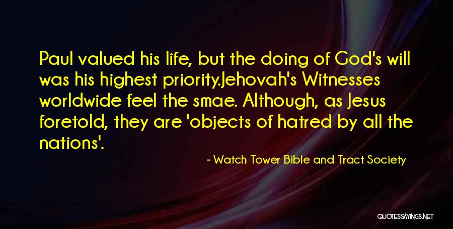 Jehovah Bible Quotes By Watch Tower Bible And Tract Society