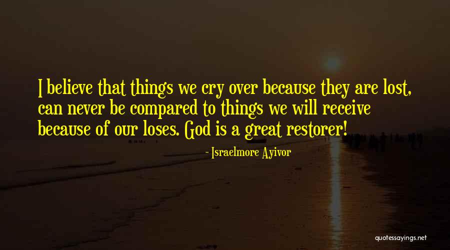 Jehovah God Quotes By Israelmore Ayivor Jehovah God Quotes By Israelmore Ayivor