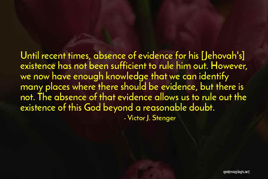 Jehovah God Quotes By Victor J. Stenger Jehovah God Quotes By Victor J. Stenger